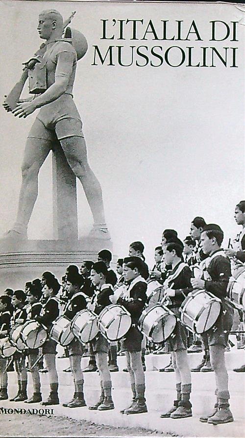 L'Italia di Mussolini
