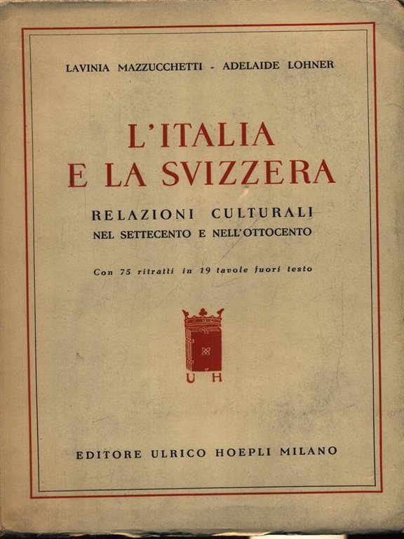 L'Italia e la Svizzera