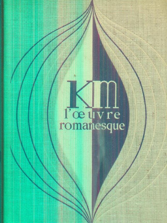 L'oeuvre romanesque