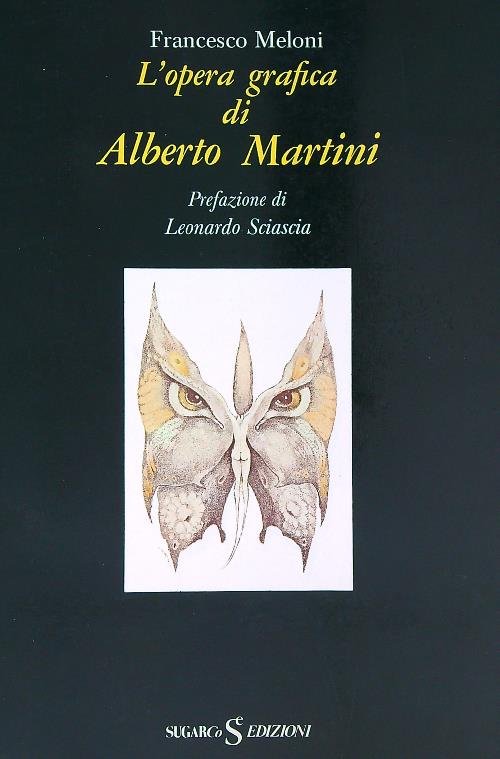 L'opera grafica di Alberto Martini