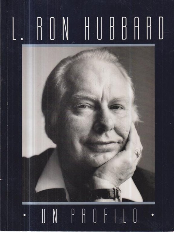 L. Ron Hubbard. Un profilo | Immagine Gallery 2
