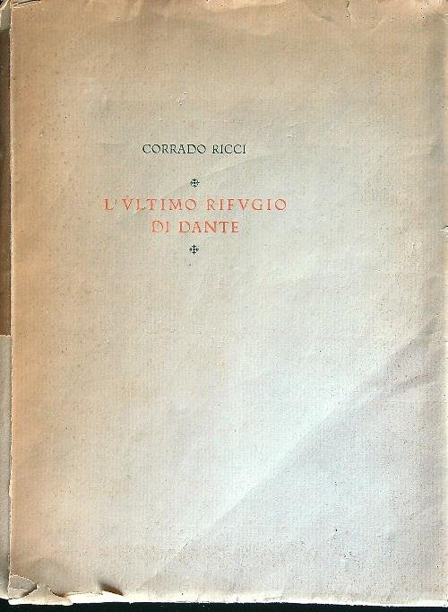 L'ultimo rifugio di Dante