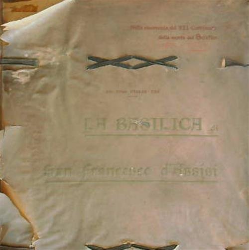 La Basilica di San Francesco d'Assisi