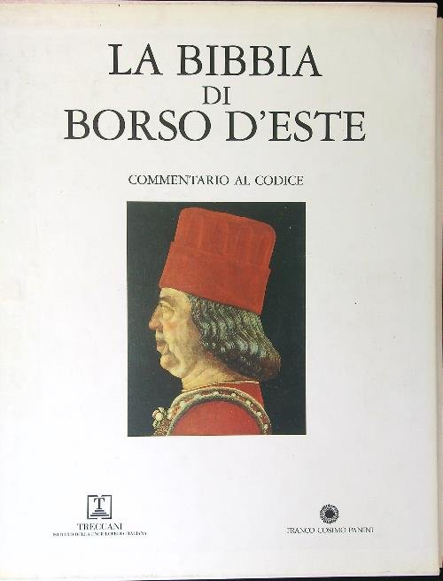 La Bibbia di Borso d'Este 2 vv