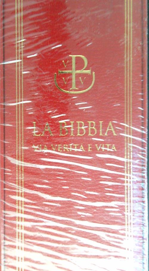 La Bibbia via verita' e vita