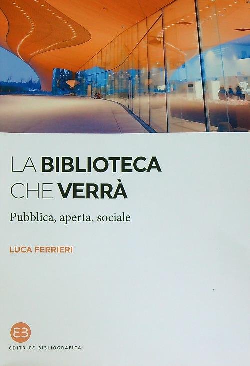 La biblioteca che verra'