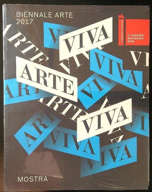 La Biennale di Venezia Viva arte viva Bienbale arte 2017