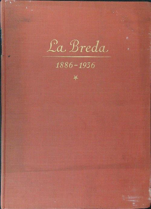 La Breda 1886 - 1936