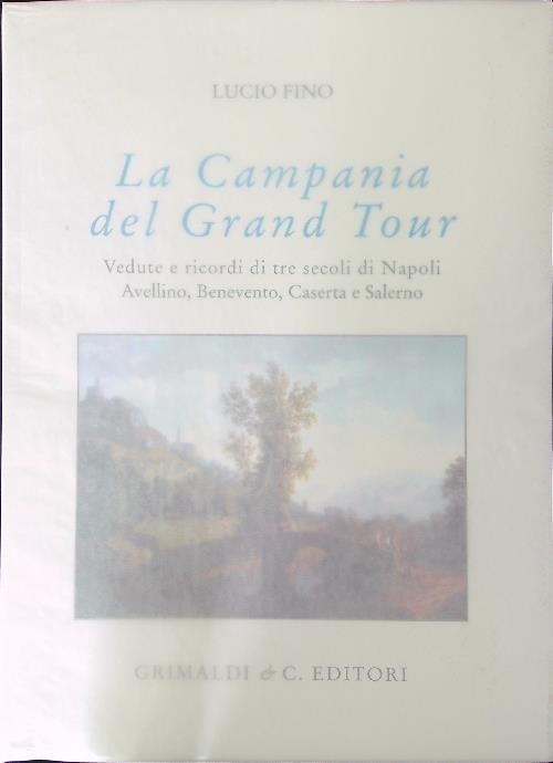 La campania del grand tour