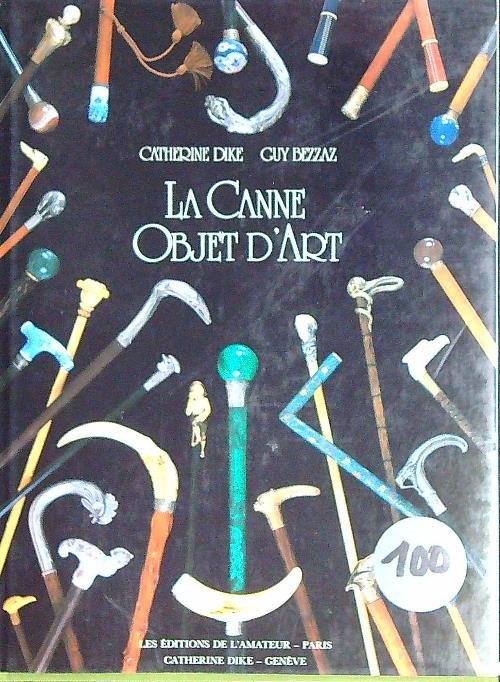 La Canne Objet d'Art