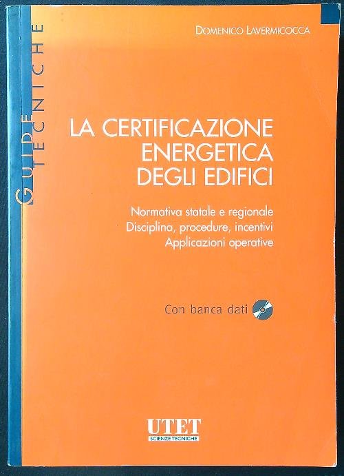 La certificazione energetica degli edifici