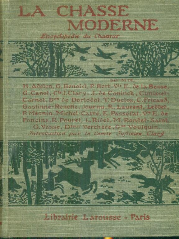 La chasse moderne