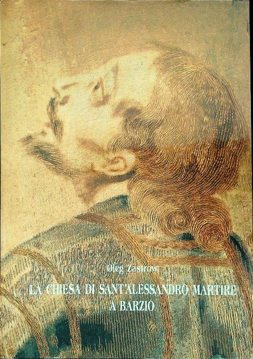 La chiesa di sant'Alessandro martire a Barzio