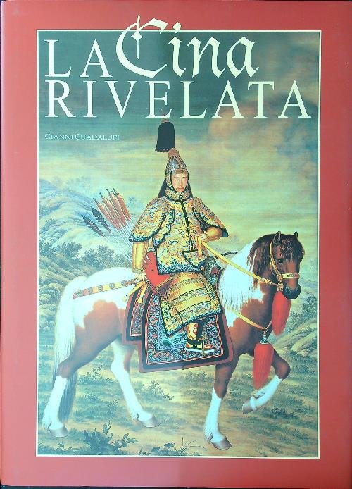La Cina rivelata