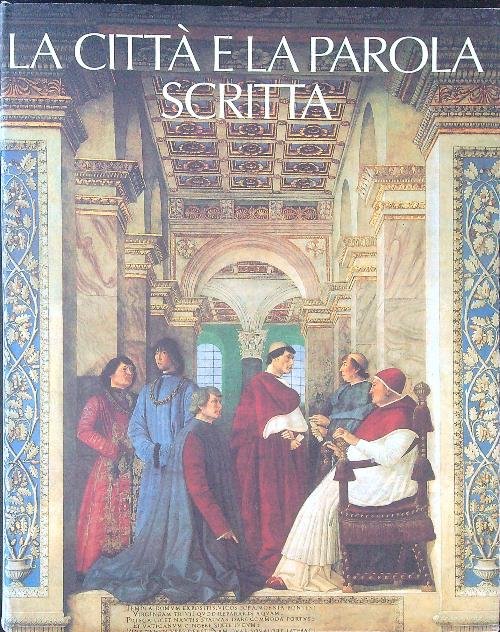 La citta' e la parola scritta