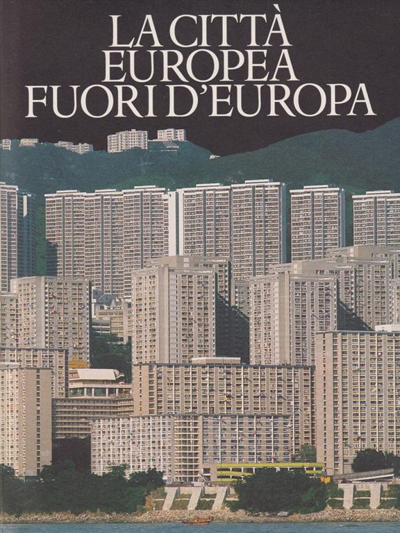 La Citta' Europea fuori d'Europa | Immagine Gallery 2