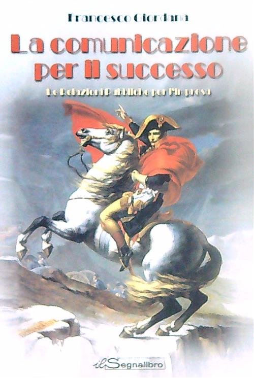 La comunicazione per il successo