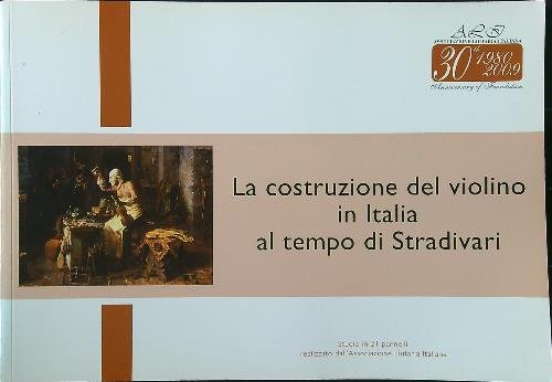 La costruzione del violino in Italia al tempo di Stradivari | Immagine principale