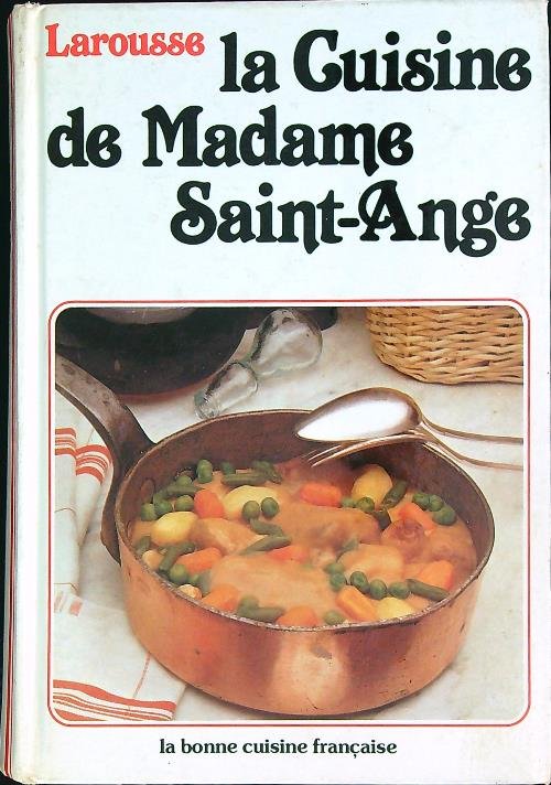 La Cuisine de Madame Saint-Ange | Immagine principale