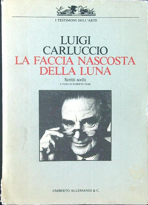 La faccia nascosta della luna. Scritti scelti | Immagine principale