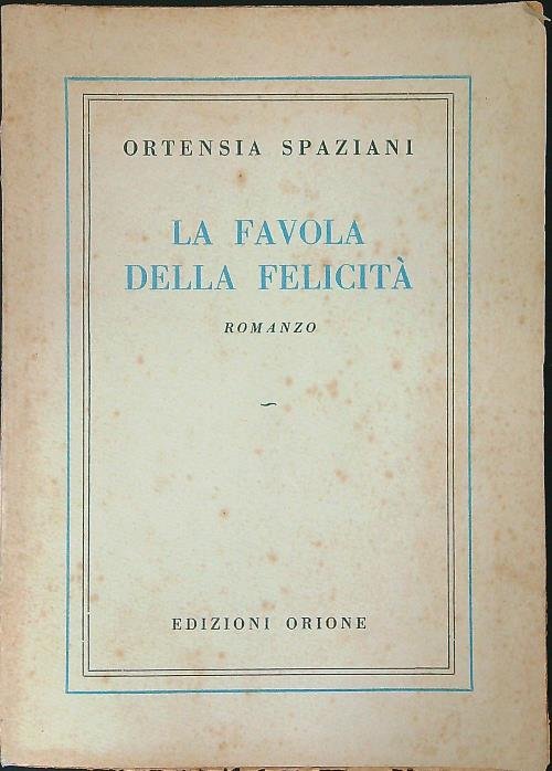 La favola della felicita'