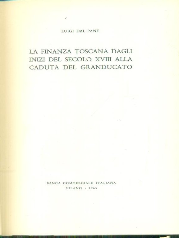 La finanza toscana dagli inizi del secolo XVIII alla caduta … | Immagine Gallery 2