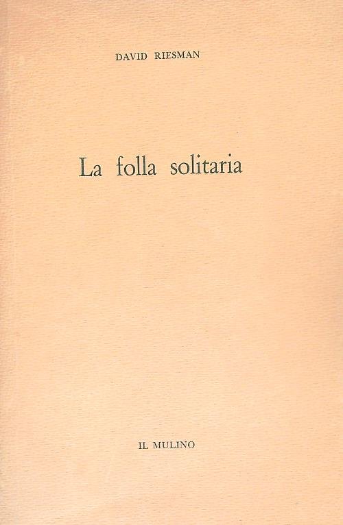 La follia solitaria