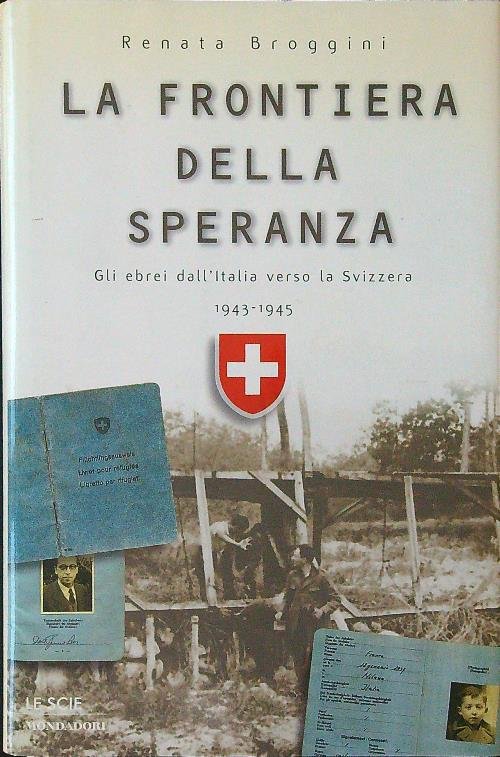 La frontiera della speranza