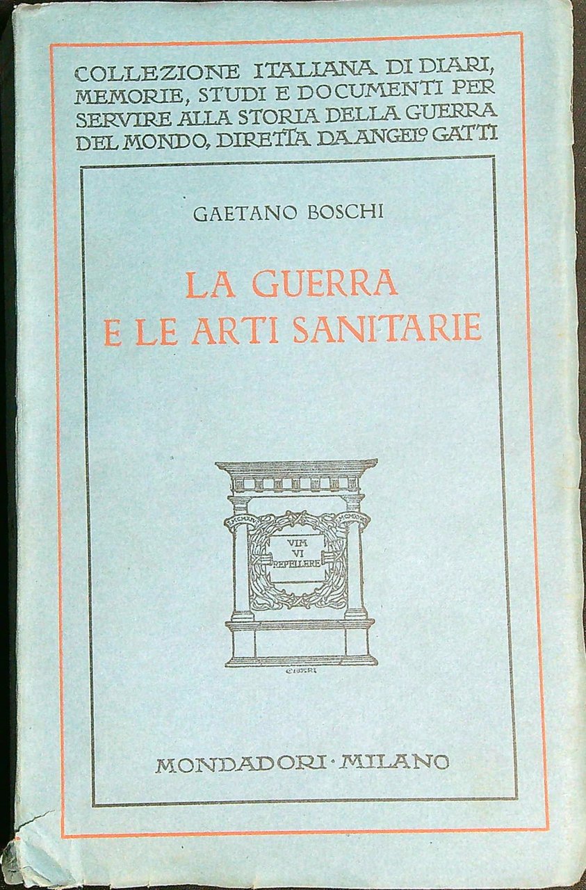 La guerra e le arti sanitarie
