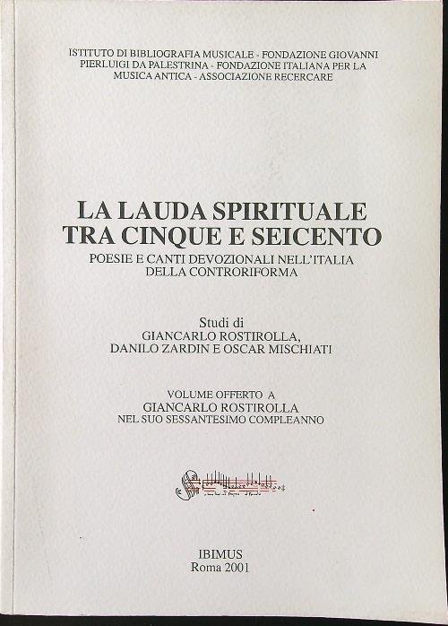 La lauda spirituale tra Cinque e Seicento