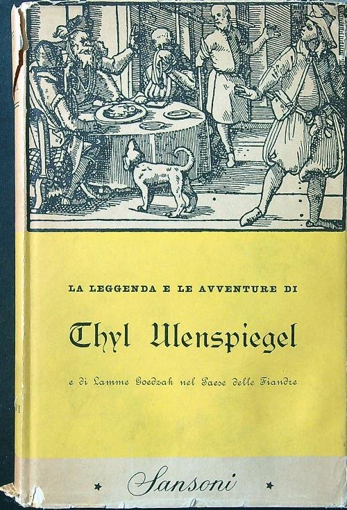 La leggenda e le avventure di Thyl Ulenspiegel