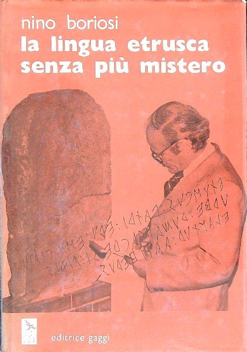 La lingua etrusca senza piu' mistero | Immagine Gallery 2