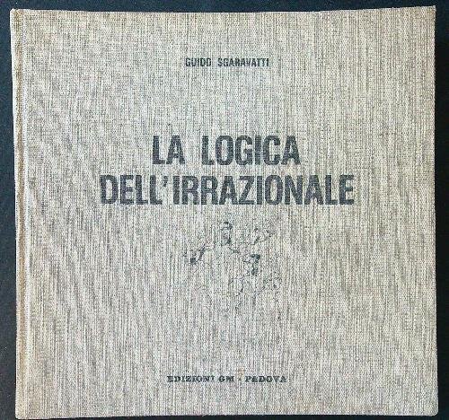 La logica dell'irrazionale