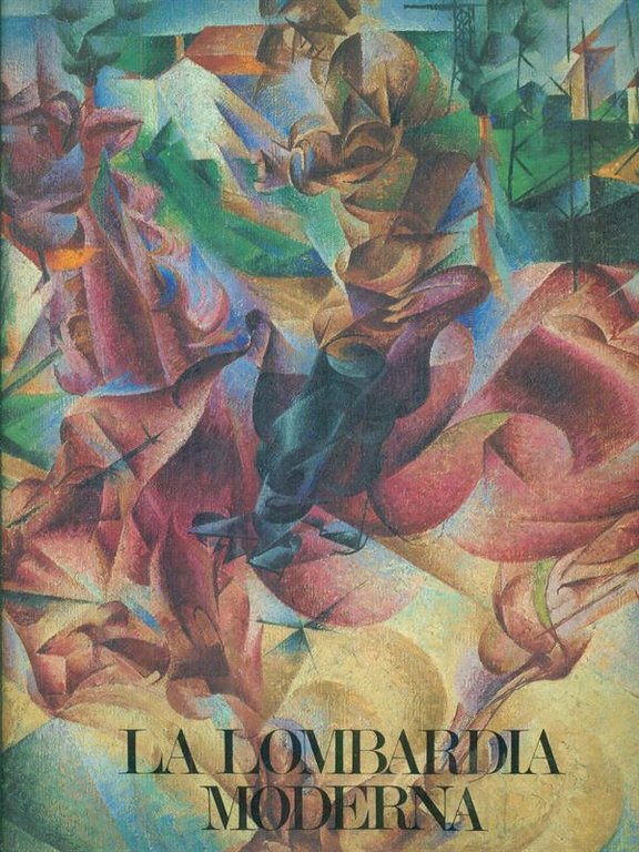 La Lombardia moderna