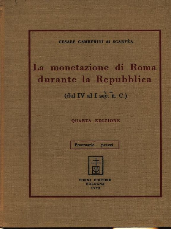 La monetazione di Roma durante la Repubblica