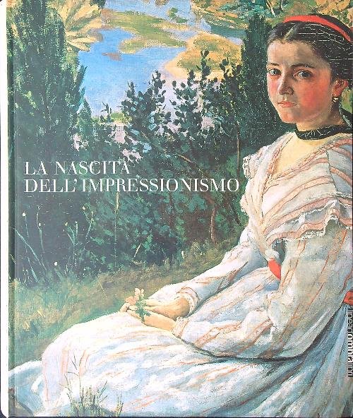 La nascita dell'impressionismo
