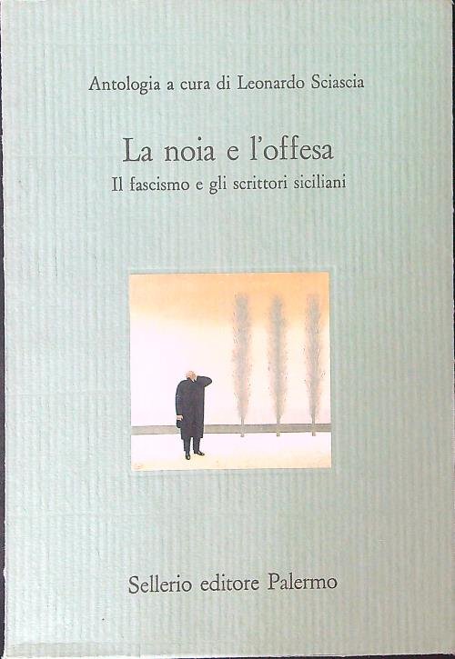 La noia e l'offesa