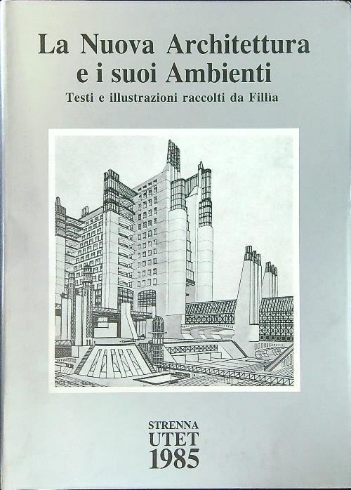 La nuova architettura e i suoi ambienti | Immagine Gallery 2