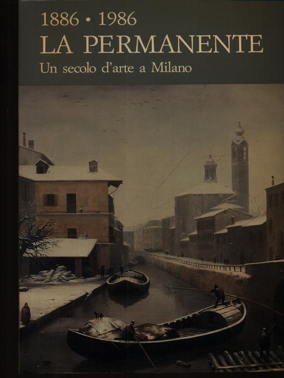 La Permanente. Un secolo d'arte a Milano. 1886-1986 | Immagine Gallery 2