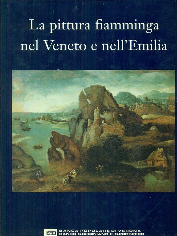 La pittura fiamminga nel Veneto e nell'Emilia