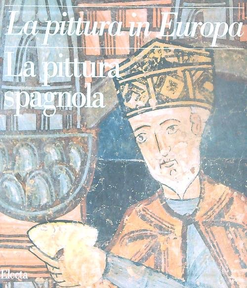 La pittura spagnola. 2vv