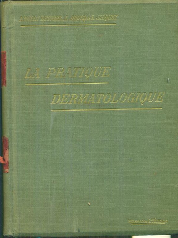 La pratique dermatologique 3vv