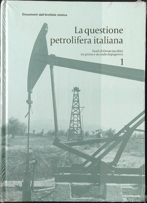 La questione petrolifera italiana 1