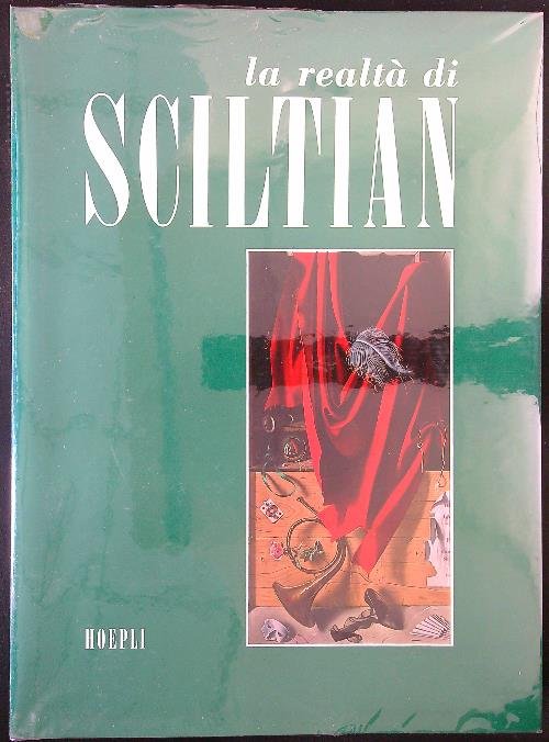 La realta' di Sciltian. Trattato sulla pittura