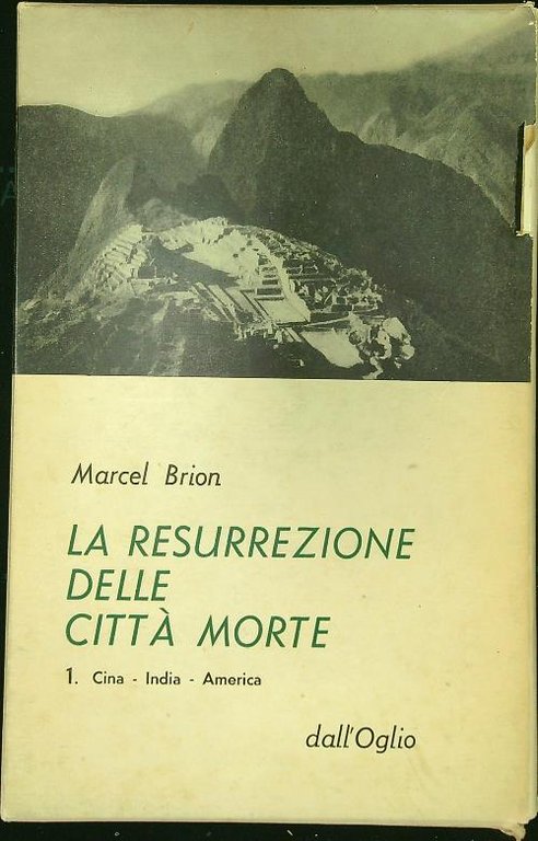 La resurrezione delle citta' morte 2vv