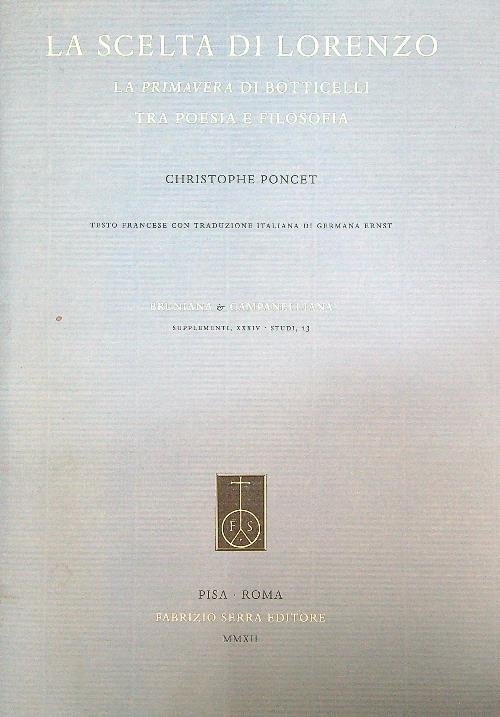 La scelta di Lorenzo: la Primavera di Botticelli tra poesia …