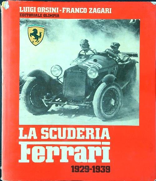 La scuderia Ferrari 1929-1939