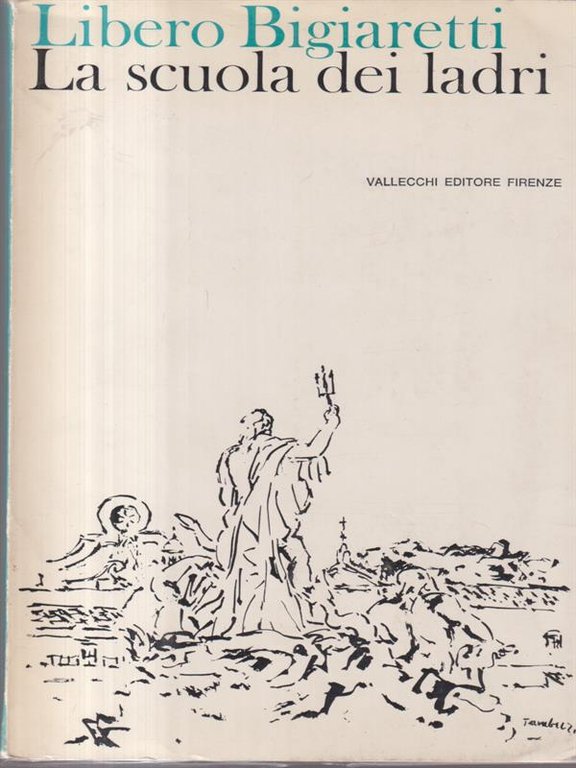 La scuola dei ladri