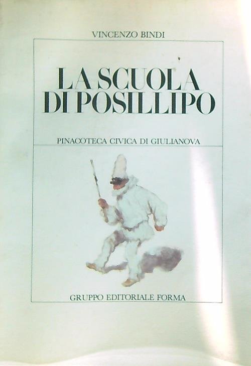 La scuola di Posillipo. Pinacoteca civica di Giulianova