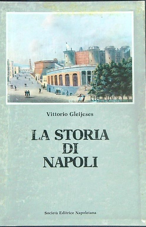 La storia di Napoli. 3vv